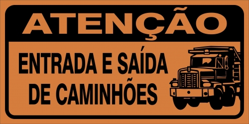 Atenção: Entrada e saída de caminhão