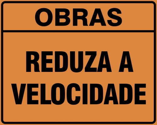 Obras: Reduza a velocidade