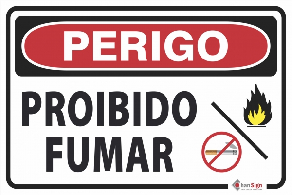 PERIGO: PROIBIDO FUMAR