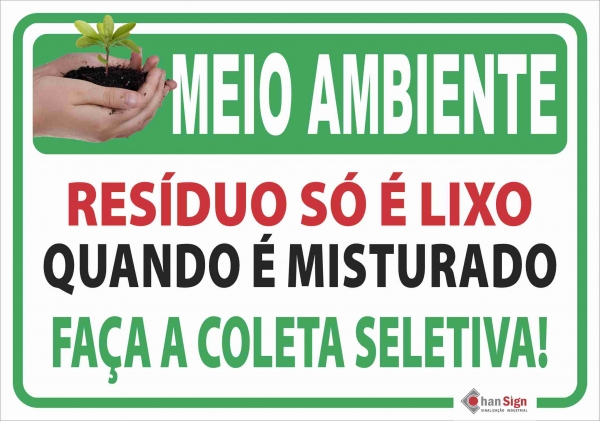 placa RESIDUO SÓ É LIXO QUANDO É MISTURADO