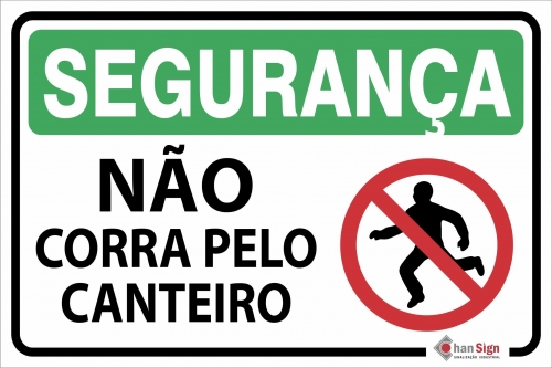Segurança: Não corra pelo canteiro