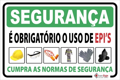 Segurança: Obrigatório o uso de Epi's
